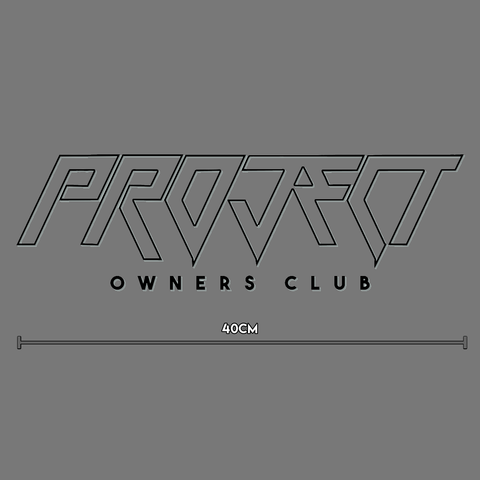Large Window Banner Decal - 40cm Black - Project Owners Club
