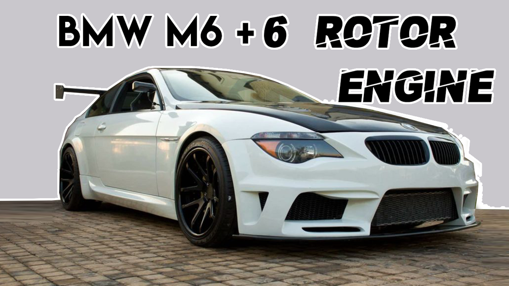 BMW M6 - 6 Rotor engine swap