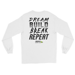 'Dream, Build, Break, Repeat' - Long Sleeve - Project Owners Club
