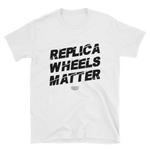 Replica Wheels Matter - T-Shirt - Project Owners Club